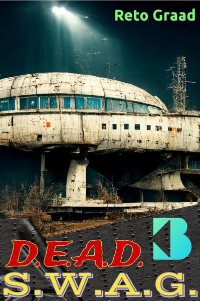 Dead Swag #3 (Waisenkind im System LitRPG, #3) (eBook, ePUB) Dead Swag #3 (Waisenkind im System LitRPG, #3) (eBook, ePUB)