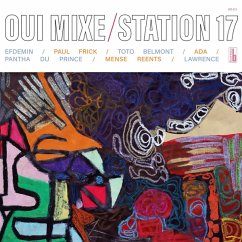 Oui Mixe - Station 17