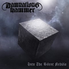 Into The Silent Nebula (Digipak) - Damnation'S Hammer