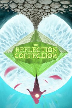 Cover The Reflection Collection (eBook, ePUB)