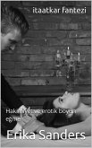 Itaatkar Fantezi (Hakimiyet ve erotik boyun egme, #1) (eBook, ePUB)