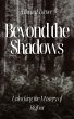 Beyond the Shadows: Unlocking the... - Bild 1