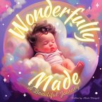 Wonderfully Made: A Beautiful Journey (eBook, ePUB)