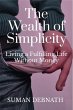 The Wealth of Simplicity: Living a... - Bild 1