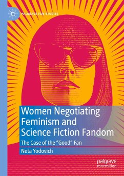 Women Negotiating Feminism and Science Fiction Fandom - Yodovich, Neta