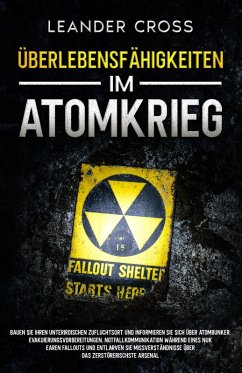 Cover Überlebensfähigkeiten Im Atomkrieg (eBook, ePUB)
