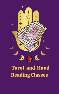 Tarot and Hand Reading Classes (eBook, ePUB) - Astrólogas, Rubi