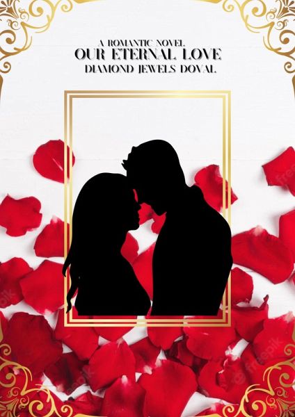 Our Eternal Love (eBook, ePUB) Our Eternal Love (eBook, ePUB)