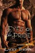 Eyes on the Pride (Awakening Pride, #8)... - Bild 1
