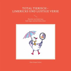 Total tierisch - Limericks und lustige Verse - Sträter, Hans-Jürgen
