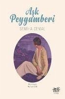 Ask Peygamberi - Cemal, Semiha