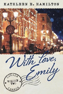 With Love, Emily Volume 2 - Hamilton, Kathleen E.