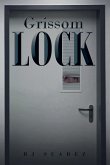 Grissom Lock