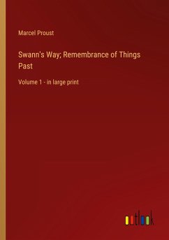 Swann's Way; Remembrance of Things Past