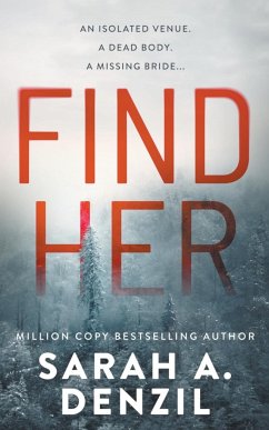 Find Her - Denzil, Sarah A.