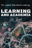 Learning and Academia-The Capitals' Educational Landscape