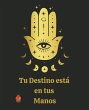 Tu Destino está en tus Manos - Bild 1