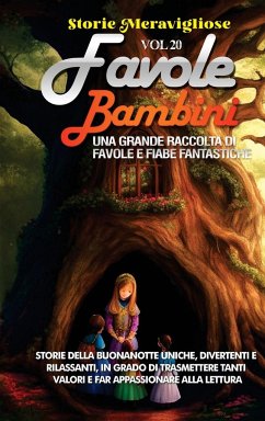 Favole per Bambini - Meravigliose, Storie