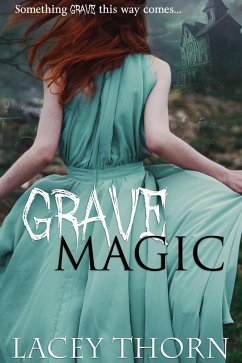 Grave Magic (eBook, ePUB) - Thorn, Lacey