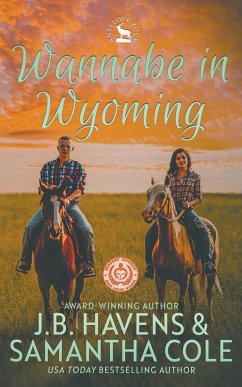Wannabe in Wyoming - Cole, Samantha; Havens, J. B.