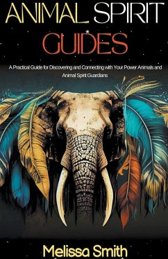 Animal Spirit Guides - Smith, Melissa