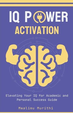 IQ POWER ACTIVATION - Murithi, Mwalimu