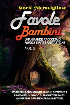 Favole per Bambini - Meravigliose, Storie