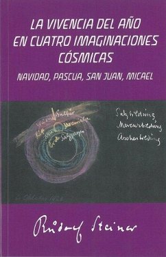 Cover La vivencia del año en cuatro imaginaciones cósmicas
