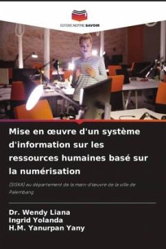 Mise en ¿uvre d'un système d'information sur les ressources humaines basé sur la numérisation - Liana, Dr. Wendy;Yolanda, Ingrid;Yany, H.M. Yanurpan