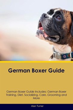 German Boxer Guide German Boxer Guide Includes - Turner, Alan