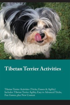 Cover Tibetan Terrier Activities Tibetan Terrier Activities (Tricks, Games & Agility) Includes