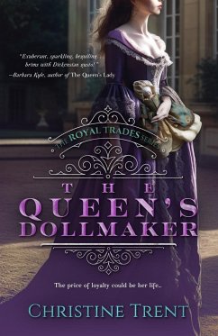 The Queen's Dollmaker - Trent, Christine