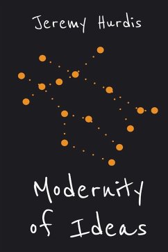 modernity and ideas - Hurdis, Jeremy