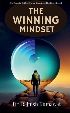 The Winning Mindset - Rajnish