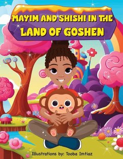 Mayim and Shishi in the Land of Goshen - Eley, Michele