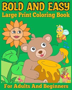 Bold and Easy Large Print Coloring Book for Adults and Beginners - Caleb, Sophia