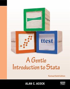 A Gentle Introduction to Stata, Revised Sixth Edition - Acock, Alan C. (Oregon State University, Corvallis, USA)