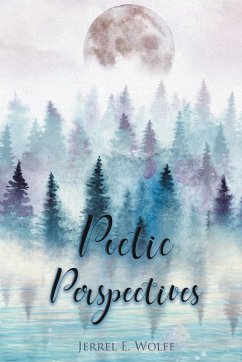 Poetic Perspectives - Wolfe, Jerrel E.