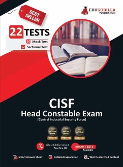 CISF Head Constable Recruitment Exam 2023 (English Edition) - 10 Mock Tests and 12 Sectional Tests (1300 Solved Questions) with Free Access To Online Tests - Edugorilla Prep Experts