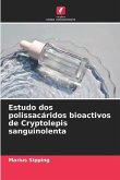 Estudo dos polissacáridos bioactivos de Cryptolepis sanguinolenta