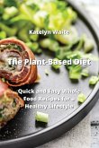 The Plant-Based Diet