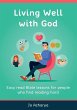 Living Well With God - Bild 1