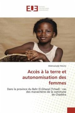 Accès à la terre et autonomisation des femmes - Félicite, Allahramadji