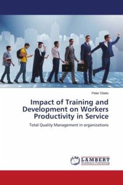 Impact of Training and Development on Workers Productivity in Service - Obeto, Peter