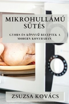 Mikrohullámú Sütés - Kovács, Zsuzsa