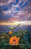 From Summer to Autumn in Poetry: Two books in one: Summertime and Autumntime Poems