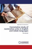 Connotative study of nominative units in English and Uzbek languages