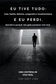 Eu Tive Tudo Eu Tive Tudo