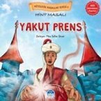 Mitolojik Masallar Serisi 3 - Hint Masali Yakut Prens