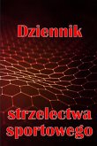 Dziennik strzelectwa sportowego